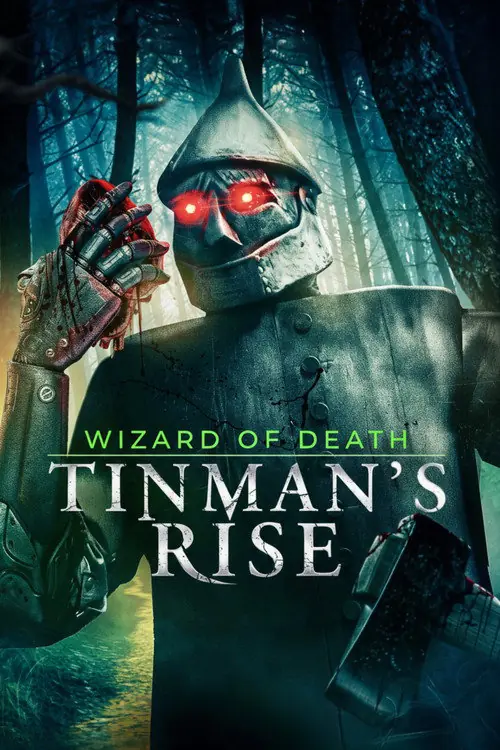 Wizard of Death: Tinman's Rise Poster