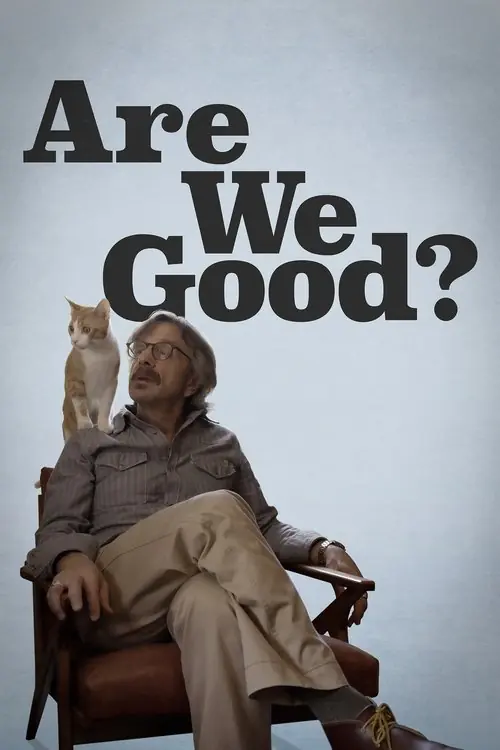 Are We Good? Poster