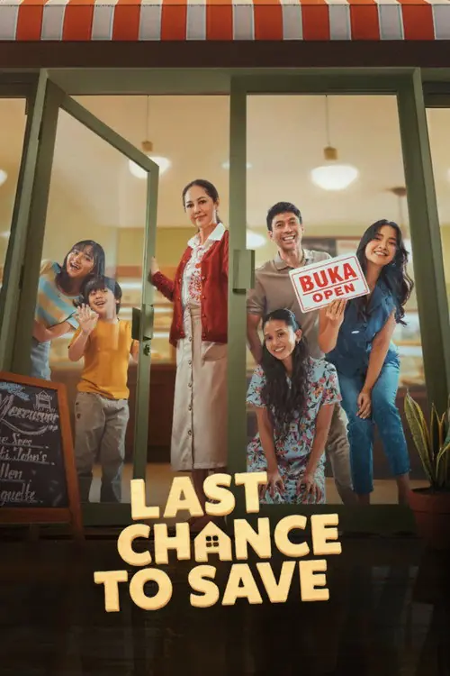 Last Chance To Save Poster