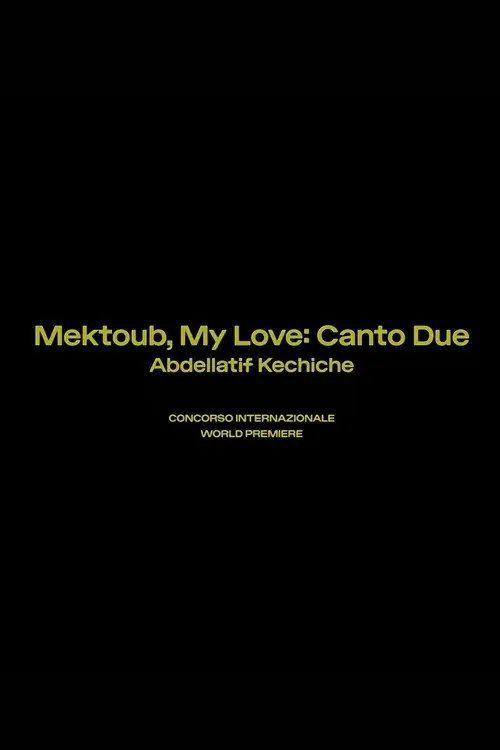 Mektoub my Love : Canto Due Poster