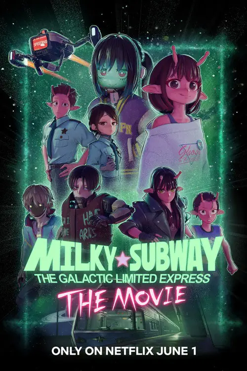 Milky☆Subway: The Galactic Limited Express - the Movie Poster