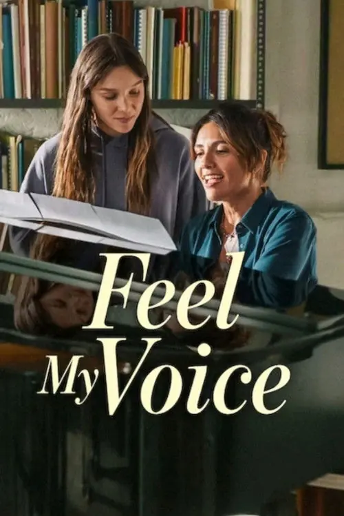 Feel My Voice Poster