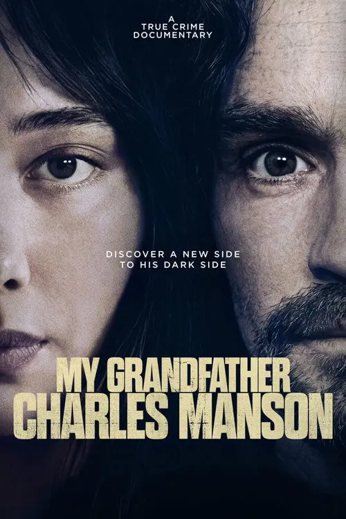 My Grandfather Charles Manson Poster