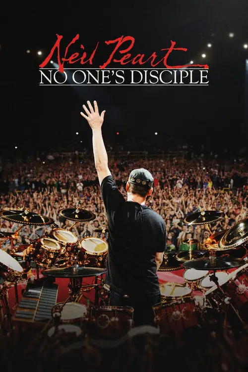 Neil Peart: No One's Disciple Poster