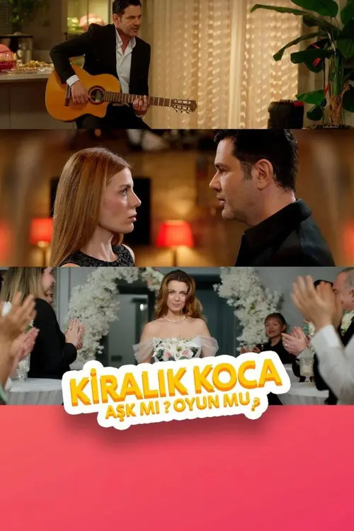 Kiralık Koca: Aşk mı, Oyun mu? Poster