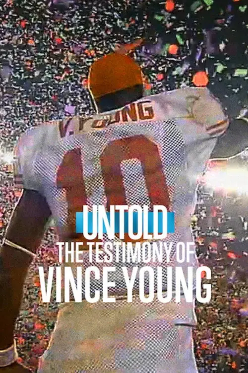 Untold: The Testimony of Vince Young Poster
