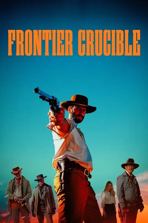 Frontier Crucible Poster