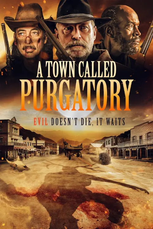 A Town Called Purgatory Poster