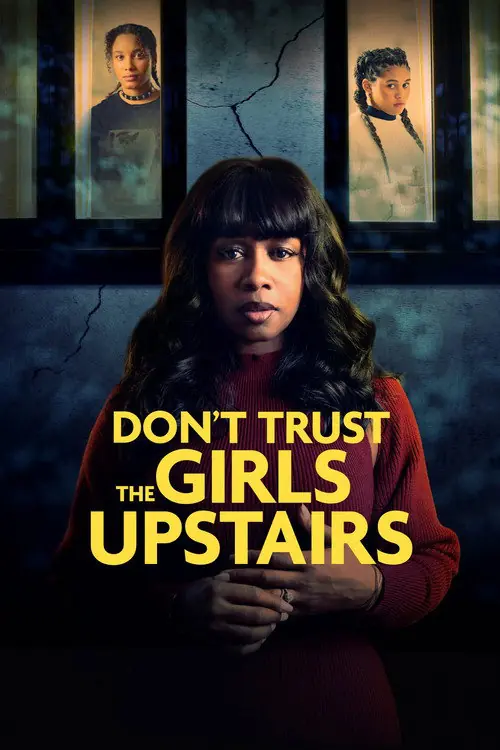 Don't Trust the Girls Upstairs Poster