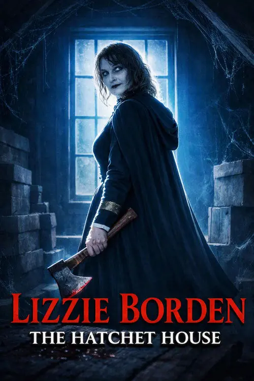 Lizzie Borden: The Hatchet House Poster