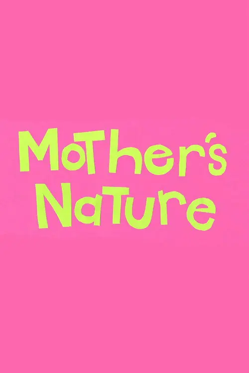 Mother's Nature Poster