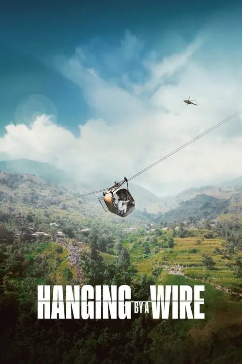 Hanging by a Wire Poster