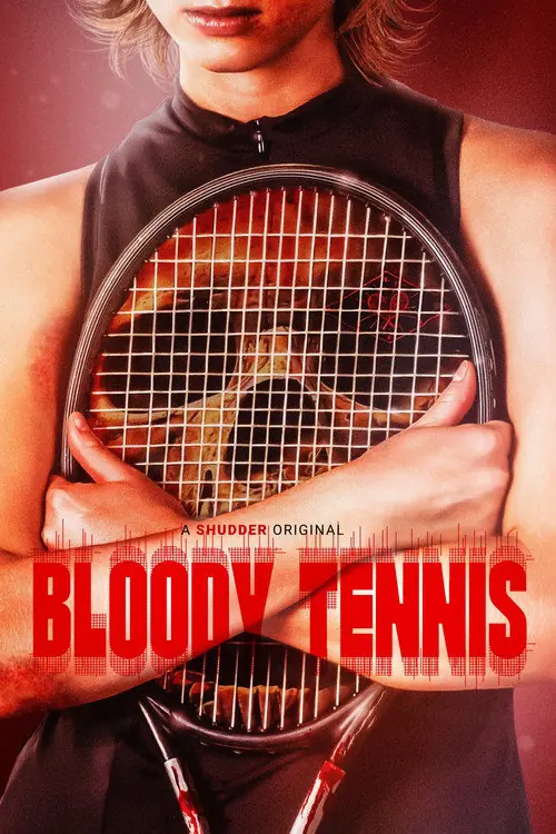 Bloody Tennis Poster
