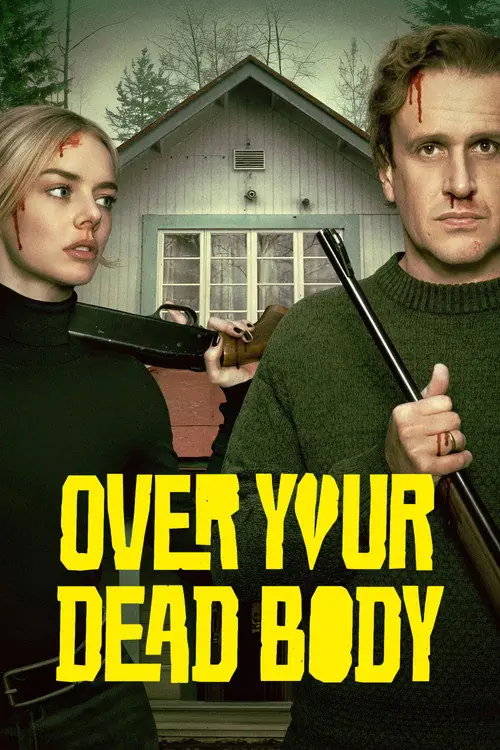 Over Your Dead Body Poster