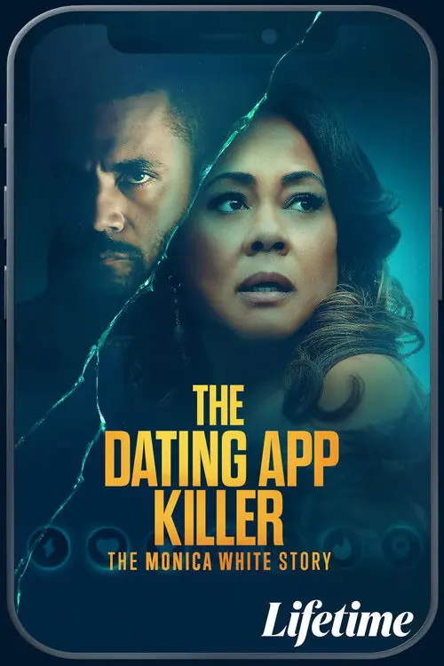 The Dating App Killer: The Monica White Story Poster