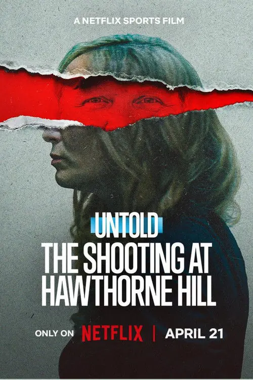 Untold: The Shooting at Hawthorne Hill Poster