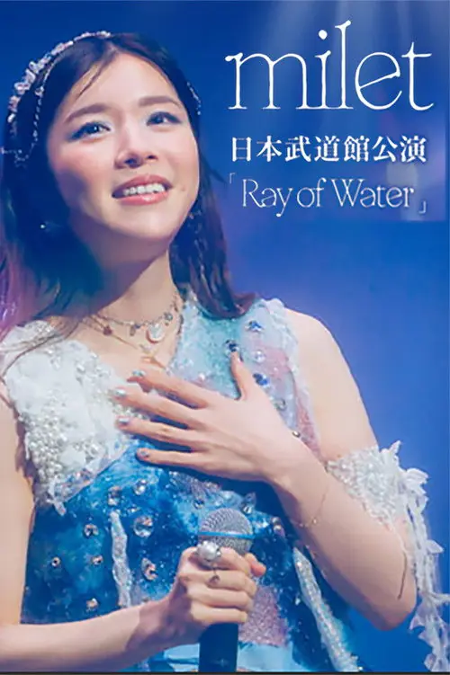 milet LIVE at Nippon Budokan 2026「Ray of Water」 Poster