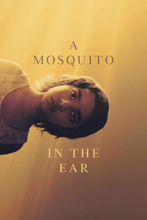 A Mosquito in the Ear Poster