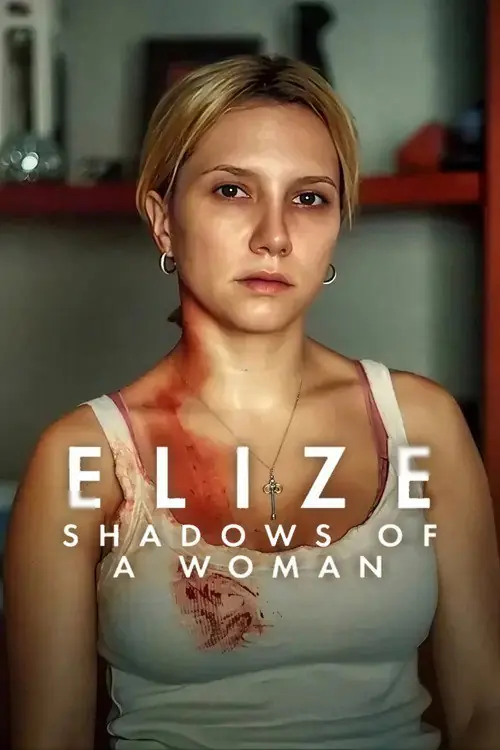 Elize: Shadows of a Woman Poster