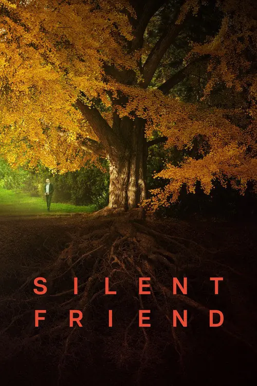 Silent Friend Poster