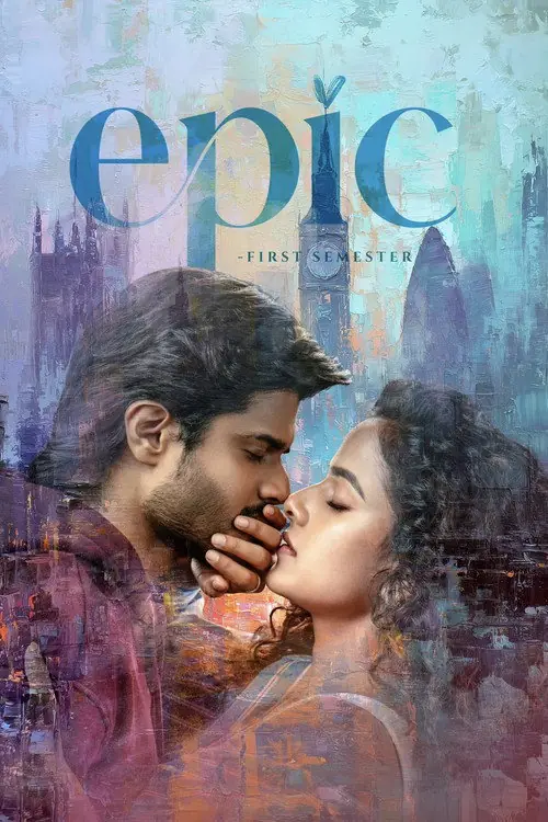 Epic - First Semester Poster