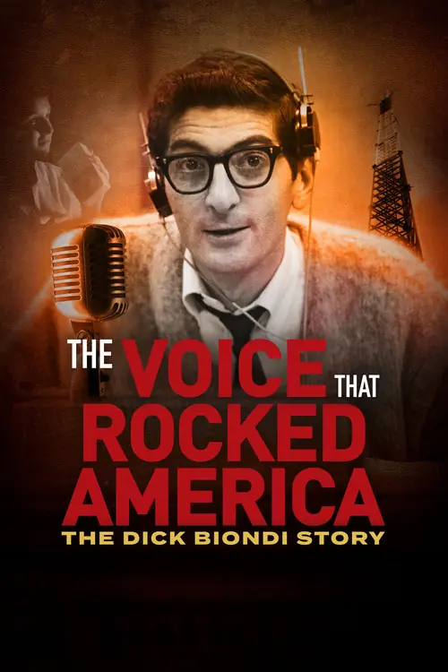 The Voice That Rocked America: The Dick Biondi Story Poster