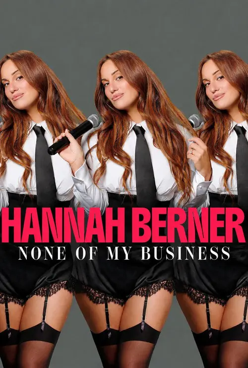 Hannah Berner: None of My Business Poster