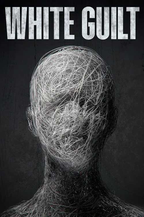 White Guilt Poster