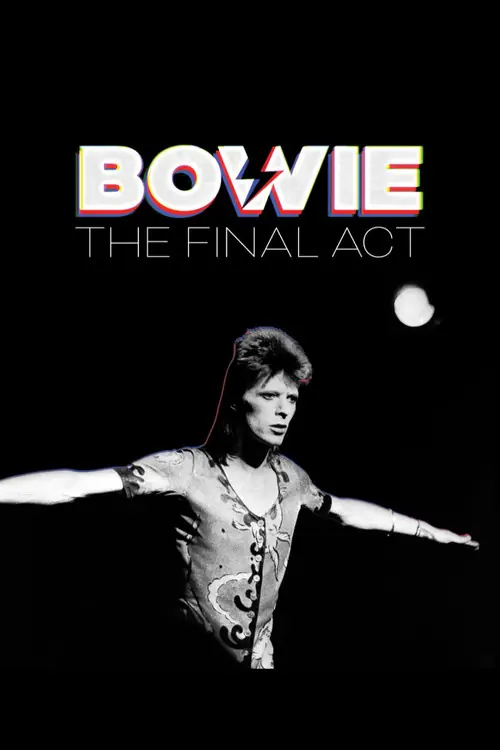 Bowie: The Final Act Poster