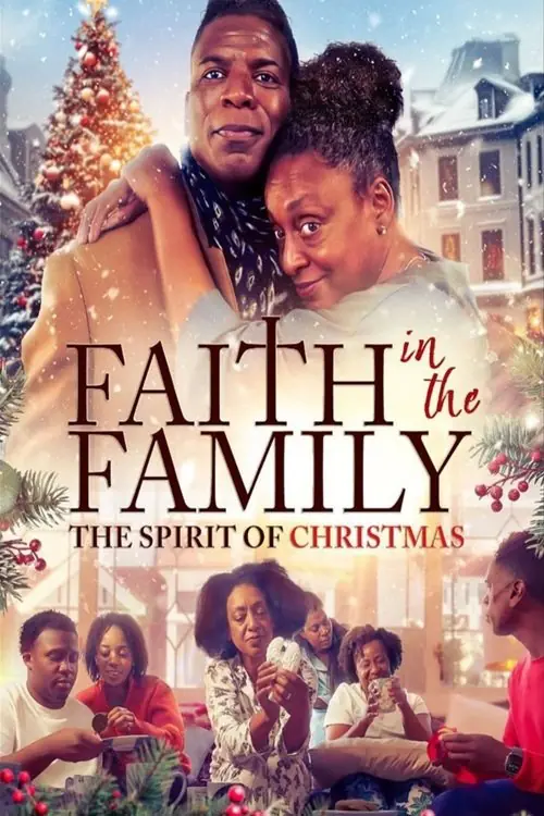 Faith In The Family: The Spirit of Christmas Poster