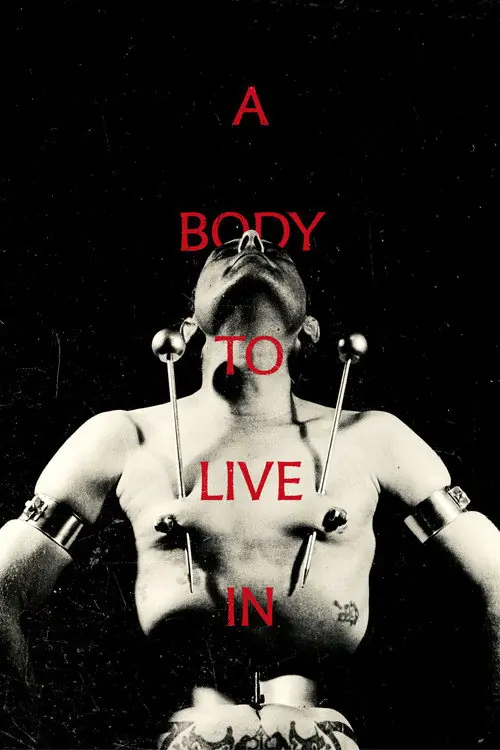 A Body to Live In Poster