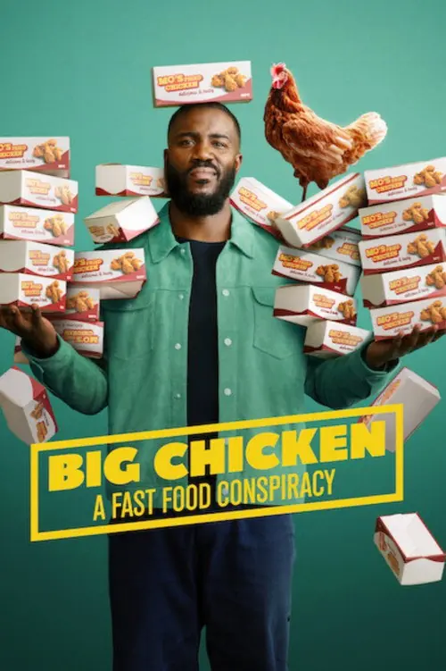Big Chicken: A Fast Food Conspiracy Poster