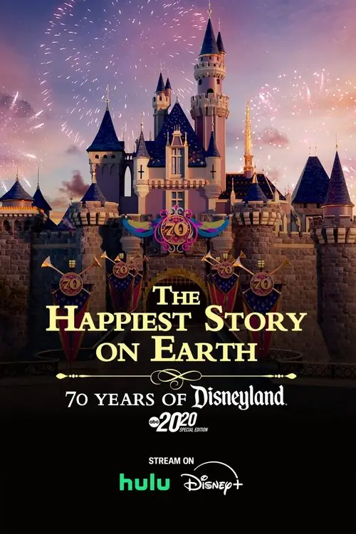 The Happiest Story on Earth: 70 Years of Disneyland - 20/20 Special Edition Poster