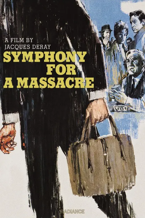 Symphony for a Massacre Poster