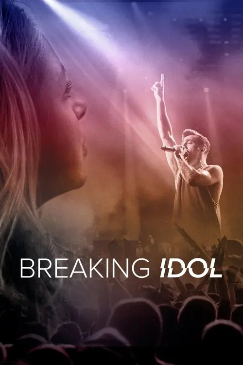 Breaking Idol Poster