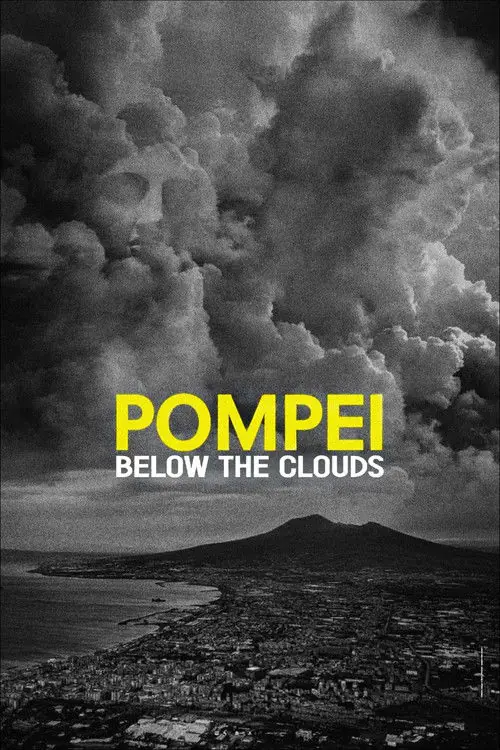 Pompei: Below the Clouds Poster