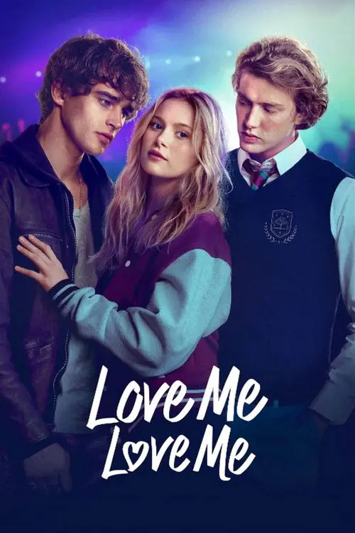 Love Me Love Me Poster