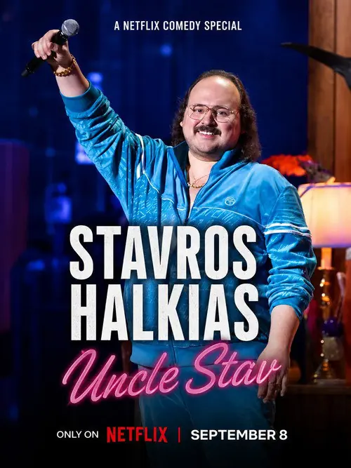 Stavros Halkias: Uncle Stav Poster