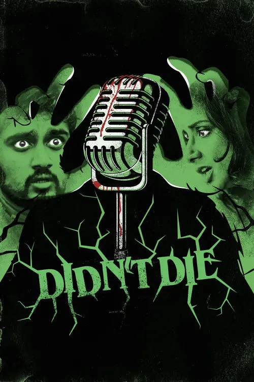 Didn't Die Poster